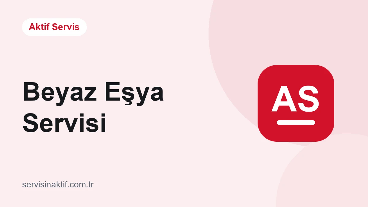 Beyaz Eşya Servisi rehber yazısı kapağı